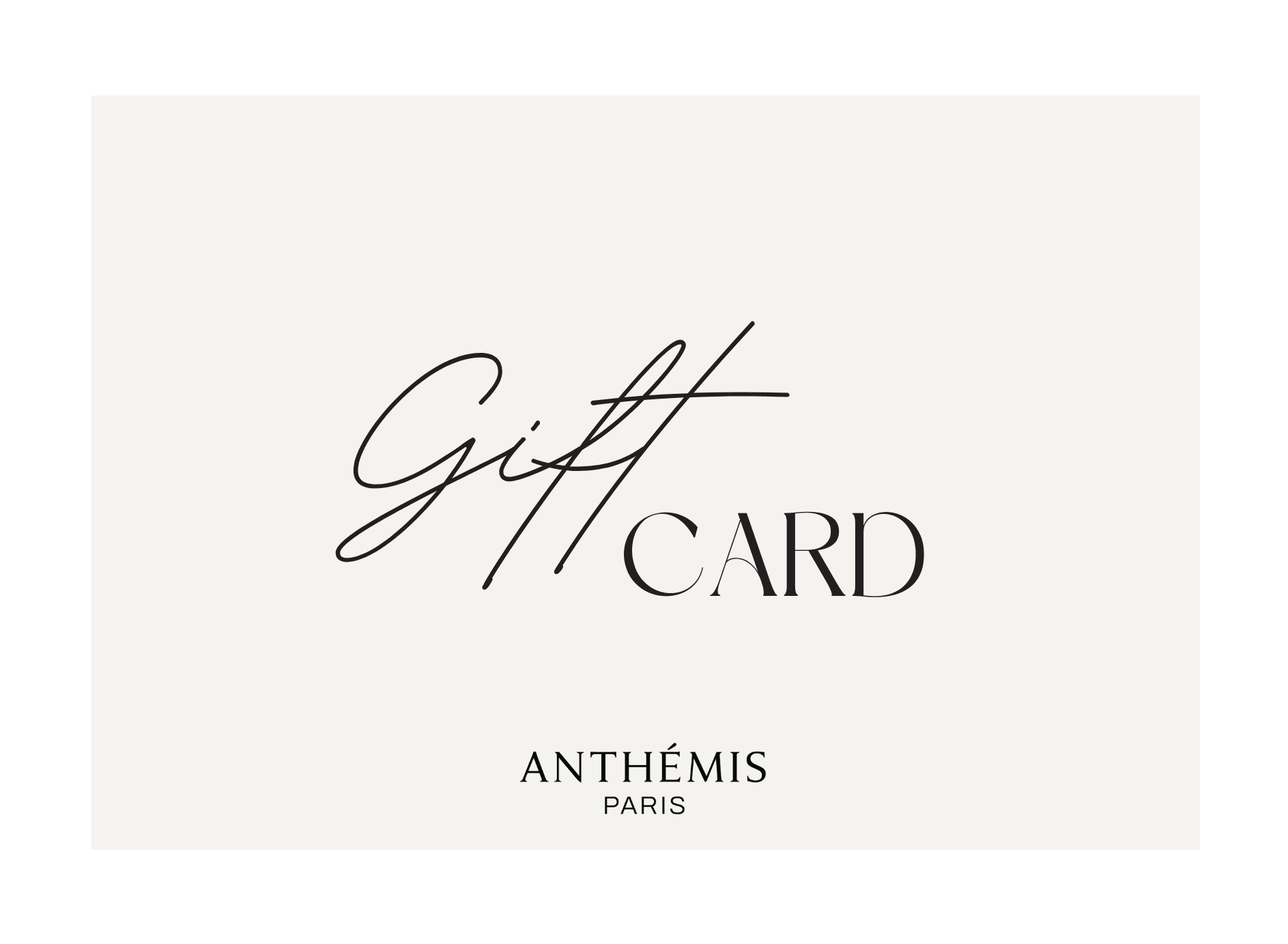 Anthémis Paris Gift Card